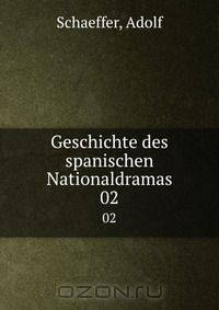 Geschichte des spanischen Nationaldramas