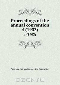 Proceedings of the annual convention