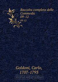 Raccolta completa delle Commedie