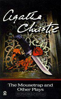 The Mousetrap and Other Plays