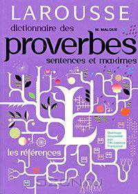 Dictionnaire des proverbes, sentences et maximes