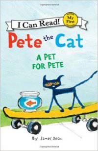 Pete the Cat: A Pet for Pete