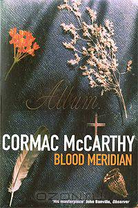 Blood Meridian