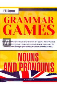 Grammar Games. Nouns and Pronouns. Грамматические игры для изучения английского языка. Существительные и местоимения