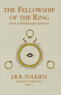 The Lord of the Rings: Part 1: The Fellowship of the Ring