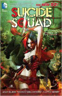Suicide Squad volume1: Kicked in the Teeth