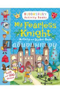 My Fearless Knight. Activity and Sticker Book