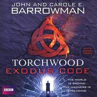 Torchwood: Exodus Code (аудиокнига MP3 на 8 CD)