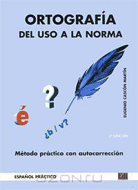 Ortografia: Del uso a la norma