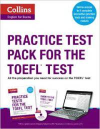 Collins English for the TOEFL Test - Practice Test Pack for the TOEFL Test