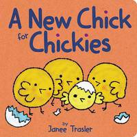 A New Chick for Chickies
