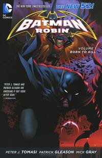 Batman & Robin, Volume 1: Born to Kill
