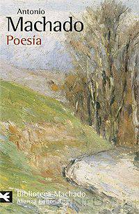 Antonio Machado. Poesia
