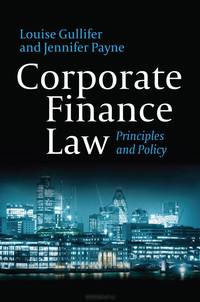 Corporate Finance Law: Principles and Policy