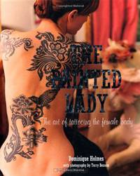 The Painted Lady: The Art of Tattooing the Female Body