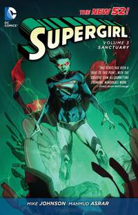 Supergirl: Volume 3: Sanctuary
