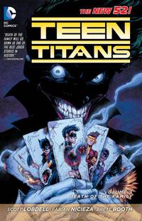 Teen Titans: Volume 3: Death of the Family