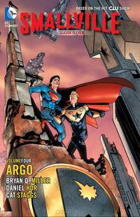 SMALLVILLE S 11 VOL. 4: ARGO