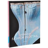 Underwear: Fashion in Detail