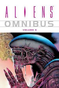 Aliens Omnibus: Volume 5