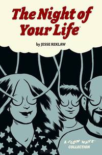 Night of your life, the