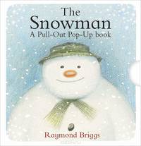 The Snowman: A Pull-out Pop-up Book