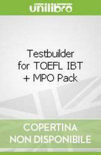 Testbuilder for TOEFL IBT + MPO Pack (+ Audio CD)