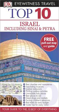 Israel Including Sinai and Petra: Top 10 (+ карта)