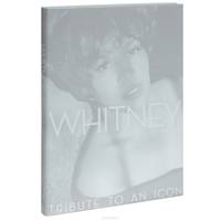 Whitney: Tribute to an Icon