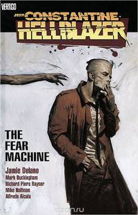 Hellblazer Fear Machine