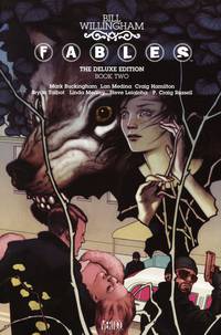 Fables: Volume 2: The Deluxe Edition