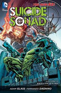 Suicide Squad: Volume 2: Basilisk Rising