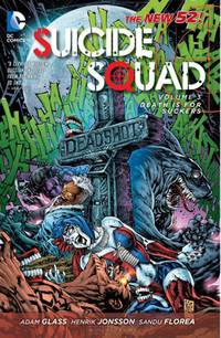 Suicide Squad: Volume 3: Death is for Suckers