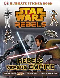Star Wars Rebels: Rebels Versus Empire