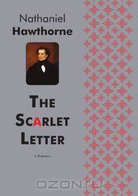 the puritan road in the novel the scarlet letter by nathaniel hawthorne the puritan road in the novel the scarlet letter by nathaniel hawthorne