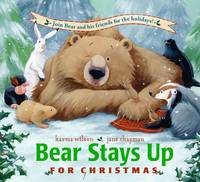 Bear Stays Up for Christmas