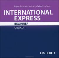 International Express: Beginner: Class CDs (аудиокурс CD)