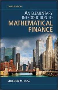 An Elementary Introduction to Mathematical Finance