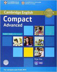 Compact Advanced Student's Book without Answers (+ CD-ROM)