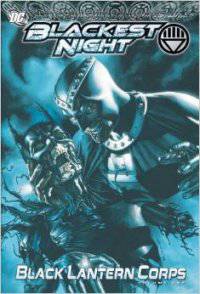 Blackest Night: Black Lantern Corps. Volume 1