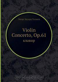 Violin Concerto, Op.61