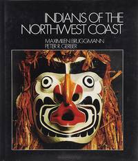 Indians of the Northwest Coast