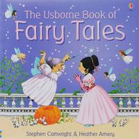 The Usborne Book of Fairy Tales