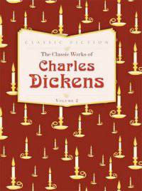 The Works of Charles Dickens. Volume 2