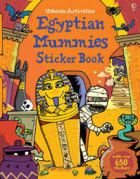 Egyptian Mummies. Sticker Book