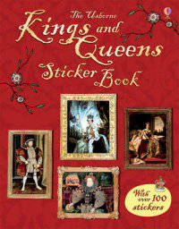 Kings and Queens. Sticker Book