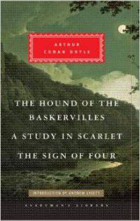 The Hound of the Baskervilles, Study in Scarlet, The Sign of Four: Arthur Conan Doyle
