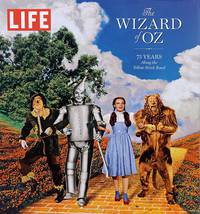 Life the Wizard of Oz: 75 Years Along the Yellow Brick Road