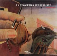 La Revolution Surrealiste: L