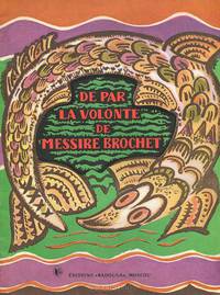 De par la volonte de messire brochet